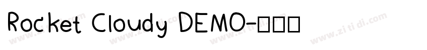 Rocket Cloudy DEMO字体转换